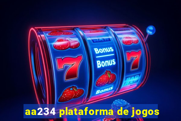 aa234 plataforma de jogos